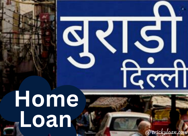 home-loan-in-burari-delhi