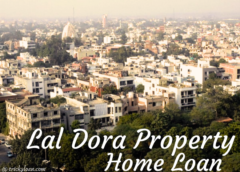 home-loan-on-lal-dora-property