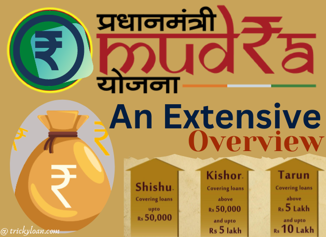 An Overview Of The Mudra Loan : Pradhan Mantri Mudra Yojana